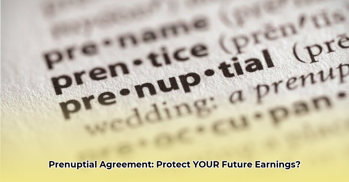 does-a-prenup-protect-future-earnings